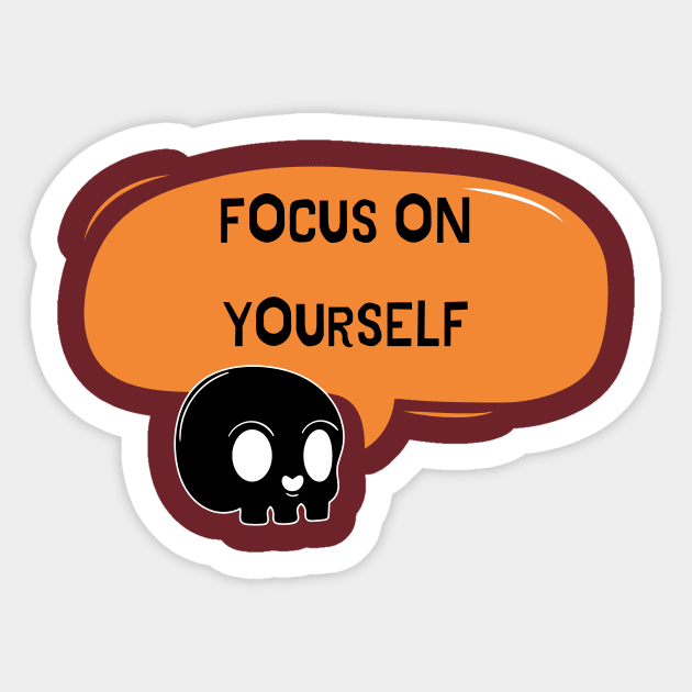 Focus on yourself Sticker by twinkle.shop